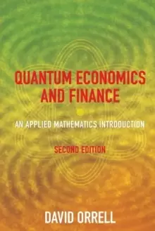Image of Quantum Economics and Finance : An Applied Mathematics Introduction