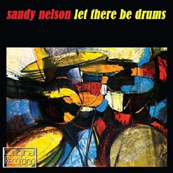 Image of Sandy Nelson - Let There Be Drums CD