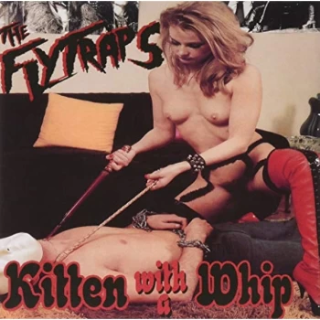 Image of The Flytraps - Kitten With a Whip Vinyl