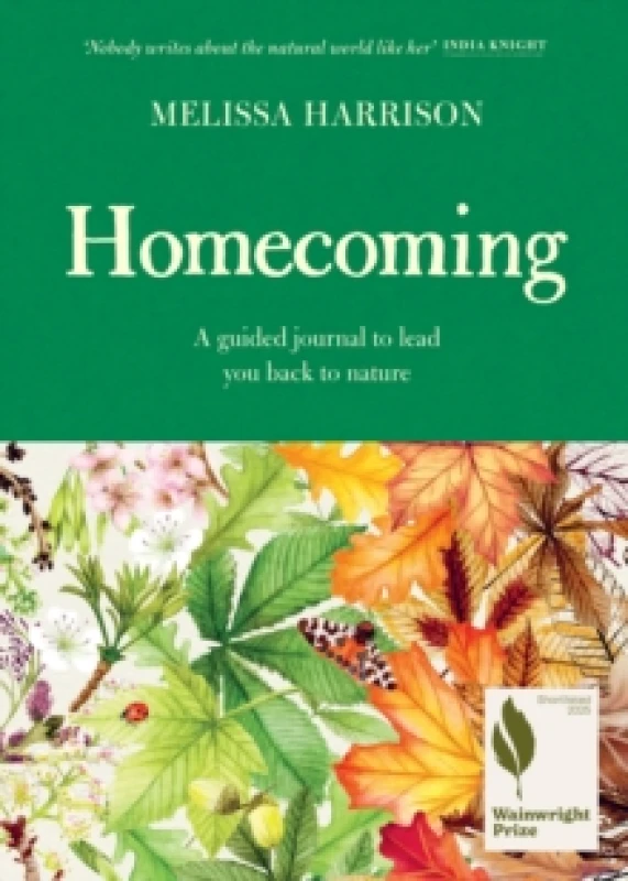 Image of Homecoming : A Guided Journal to Lead You Back to Nature Hardback