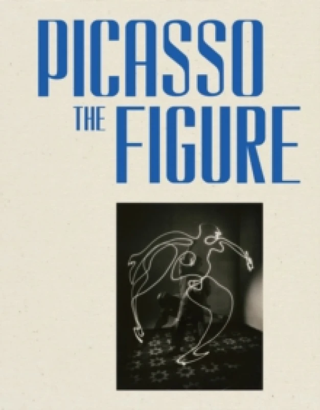 Image of Picasso: The Figure Hardback