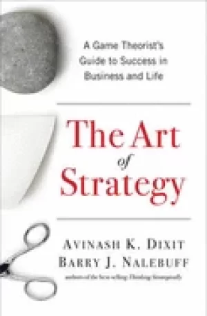 Image of art of strategy a game theorists guide to success in business and life