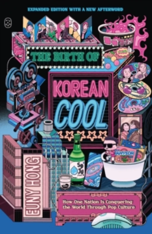 Image of The Birth of Korean Cool : How One Nation Is Conquering the World Through Pop Culture (Expanded Edition) Paperback / softback