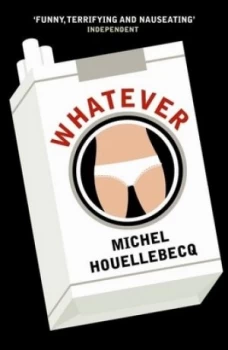 Image of Whatever by Michel Houellebecq Book