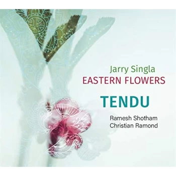 Image of Jarry Singla EASTERN FLOWERS - Tendu Vinyl