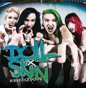 Image of In Your Face Again by Doll Skin CD Album