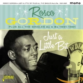 Image of Rosco Gordon - Just a Little Bit CD