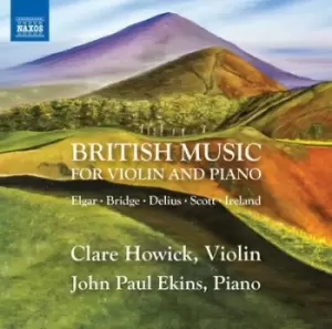 Image of British Music for Violin and Piano by Clare Howick CD Album