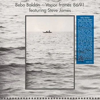 Image of Bebo Baldan - Vapor Frames 86/91 Vinyl