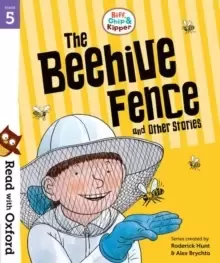 Image of Read with Oxford: Stage 5: Biff, Chip and Kipper: The Beehive Fence and Other Stories