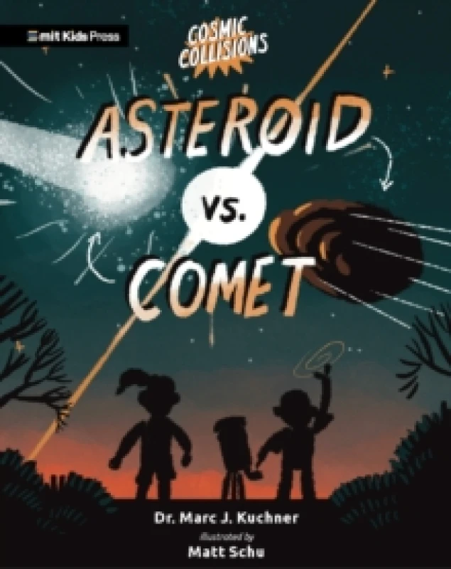 Image of Cosmic Collisions: Asteroid vs. Comet Paperback / softback
