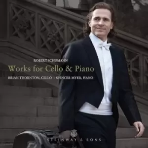 Image of Robert Schumann Works for Cello & Piano by Robert Schumann CD Album