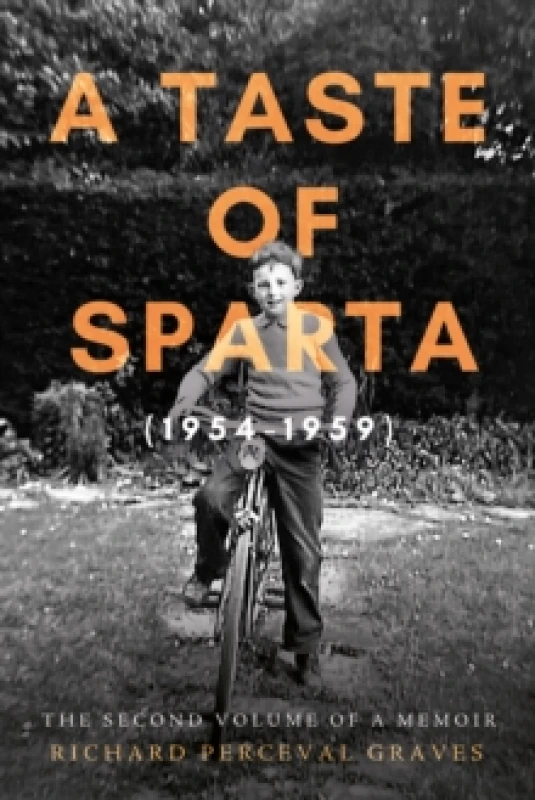Image of A Taste of Sparta (1954-1959) : The Second Volume of a Memoir Paperback / softback