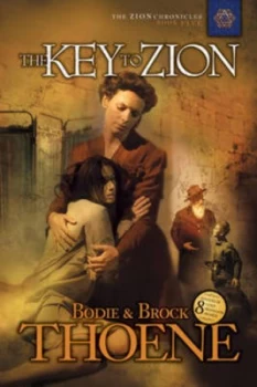 Image of The Key to Zion by Bodie Thoene and Brock Thoene Paperback