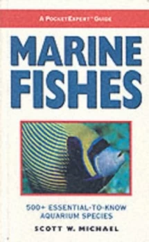 Image of Marine Fishes by Scott W Michael Paperback