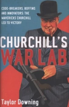 Image of Churchills War Lab by Taylor Downing Hardback