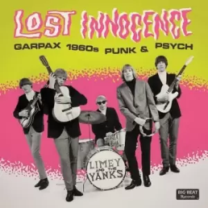 Image of Lost Innocence Garpax 1960s Punk & Psych by Various Artists CD Album