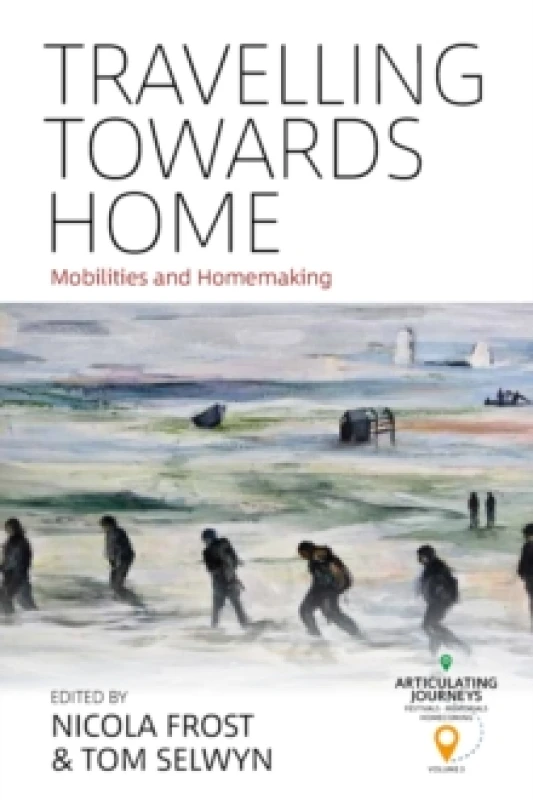 Image of Travelling towards Home : Mobilities and Homemaking Paperback / softback