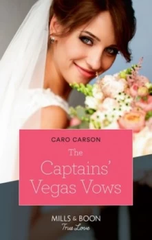 Image of The captains Vegas vows by Caro Carson