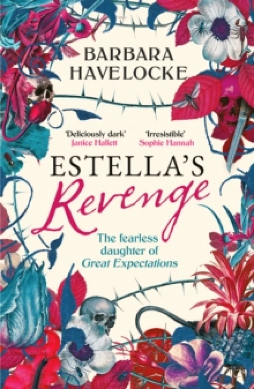 Image of Estella's Revenge : A captivating, dark retelling of Great Expectations - this year's must-read! Paperback / softback