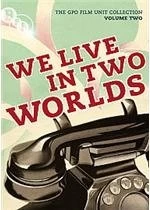 Image of General Post Office Film Unit Collection Vol.2 - We Live In Two Worlds