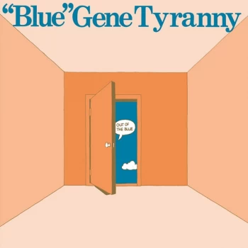 Image of Blue Gene Tyranny - Out Of The Blue Vinyl