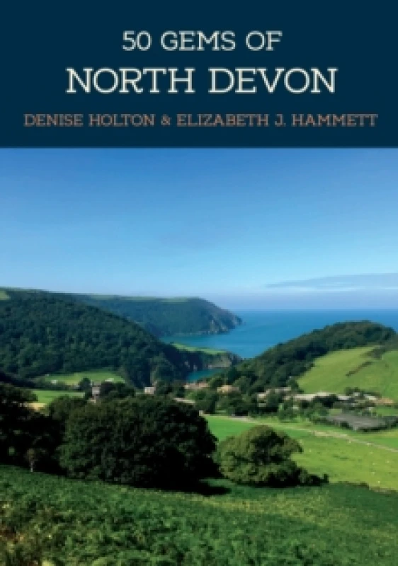 Image of 50 Gems of North Devon : The History & Heritage of the Most Iconic Places Paperback / softback