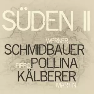 Image of Suden II by Schmidbauer/Pollina/Kalberer CD Album