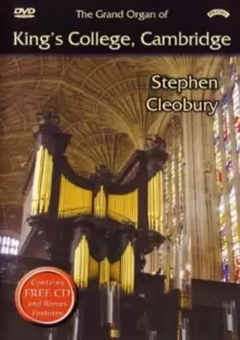 Image of The Grand Organ of King's College, Cambridge - Stephen Cleobury