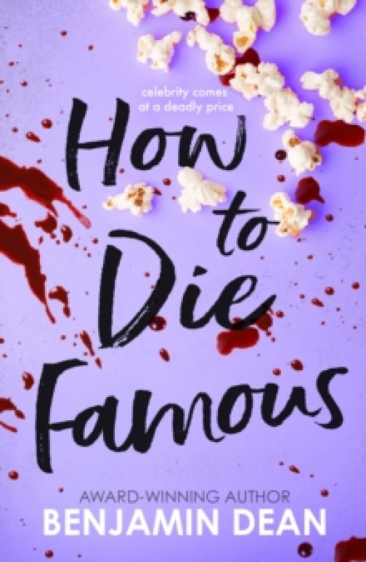 Image of How To Die Famous Paperback / softback