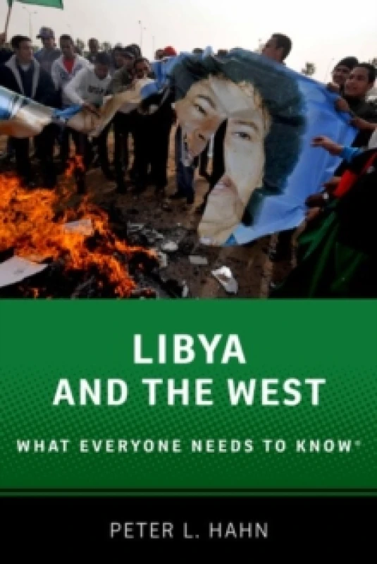 Image of Libya and the West. Paperback. By Peter L Hahn Books