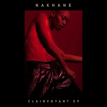 Image of Nakhane - Clairvoyant Vinyl