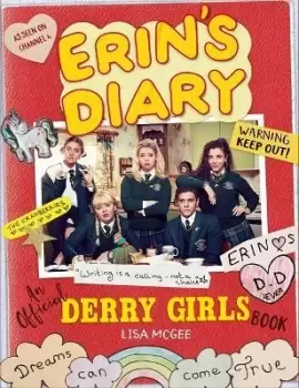 Image of Erins Diary: An Official Derry Girls Book by Lisa McGee