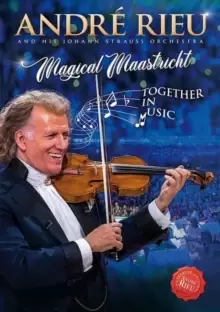 Image of Andre Rieu: Magical Maastricht