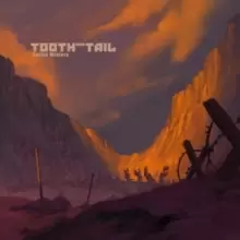 Image of Tooth and Tail