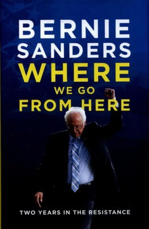 Image of Where We Go from Here : Two Years in the Resistance Hardback