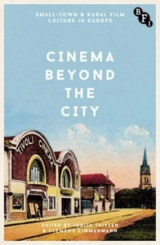 Image of Cinema Beyond the City by Judith Thissen