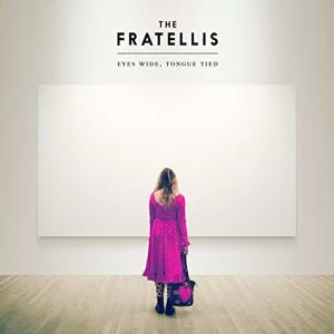 Image of The Fratellis - Eyes Wide, Tongue Tied Vinyl