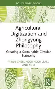 Image of Agricultural Digitization and Zhongyong Philosophy Creating a Sustainable Circular Economy