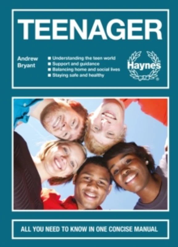 Image of Teenager : All you need to know in one concise manual Hardback