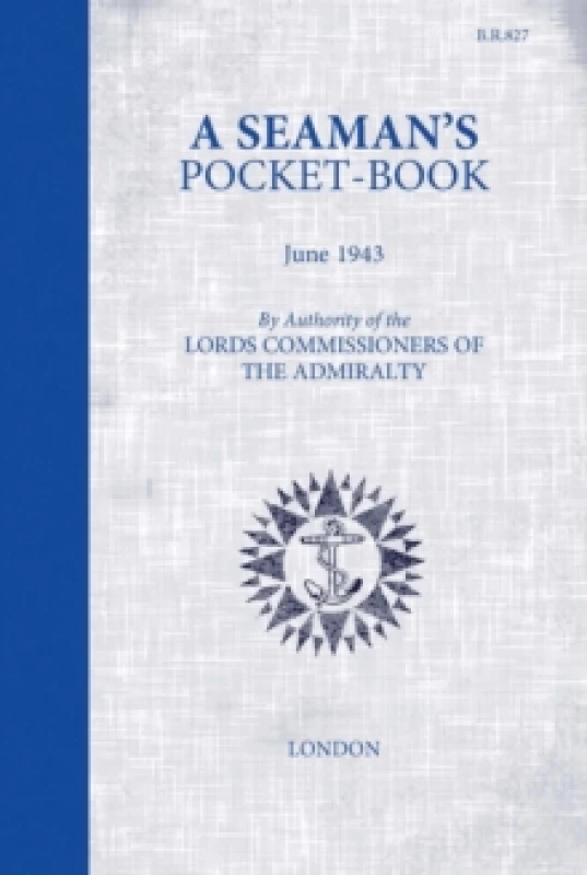 Image of A Seaman's Pocketbook : June 1943, by the Lord Commissioners of the Admiralty Hardback