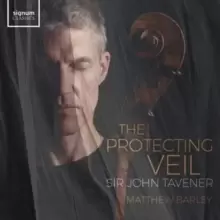 Image of Sir John Tavener: The Protecting Veil