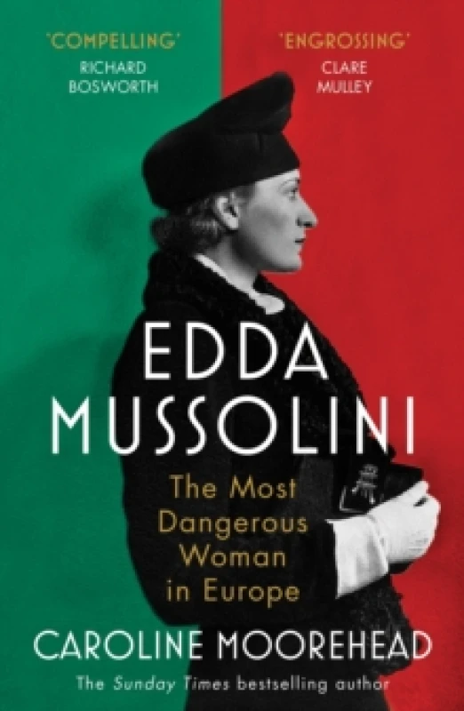 Image of Edda Mussolini : The Most Dangerous Woman in Europe Paperback / softback
