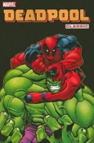 Image of deadpool classic vol 2