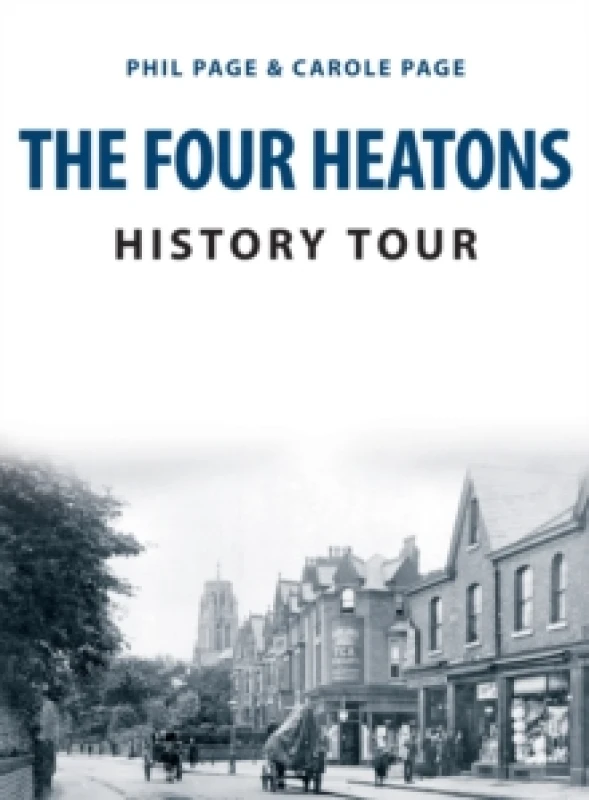 Image of The Four Heatons History Tour Paperback / softback