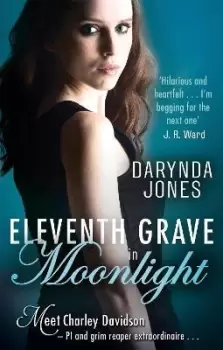Image of Eleventh Grave in Moonlight by Darynda Jones