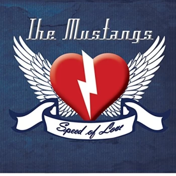 Image of The Mustangs - Speed of Love CD