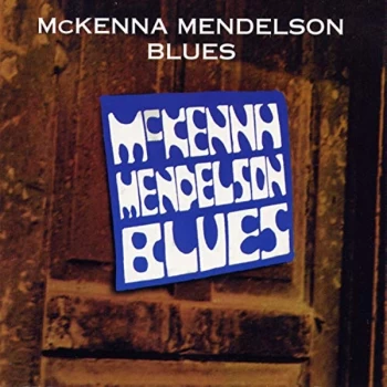 Image of Mckenna Mendelson Blues - McKenna Mendelson Blues Vinyl