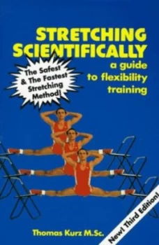 Image of Stretching Scientifically by Thomas Kurz Paperback
