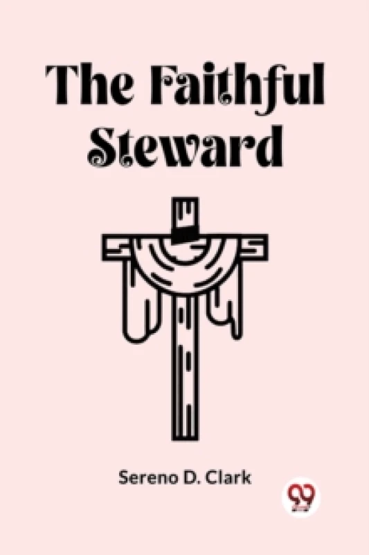 Image of The Faithful Steward (Edition2023) Paperback / softback